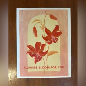 Lillies Poster “Flowers Bloom For You”